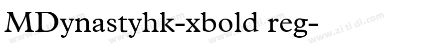 MDynastyhk-xbold reg字体转换